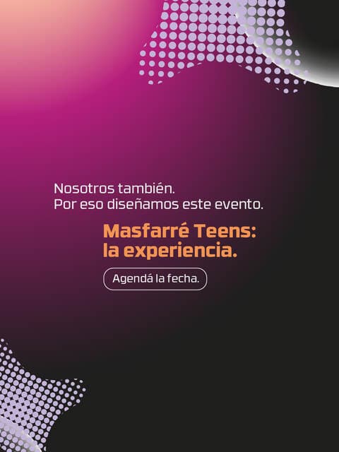 Historia de Instagram: La experiencia empieza mucho antes de los 15. Por eso diseñamos un evento para vos.